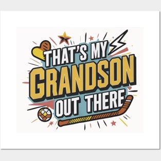 That's My Grandson Out There Hockey Grandma Mother's Day Posters and Art